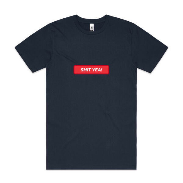 Shit Yea! - Mens Block T shirt Thumbnail